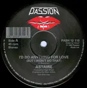 Astaire - I'd Do Anything For Love (But I Won't Do That) / You Blow Hot And Cold