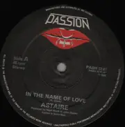 Astaire - In The Name Of Love