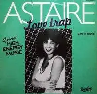 Astaire - Love Trap