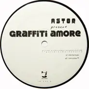 Astor - Graffiti Amore