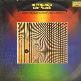 Astor Piazzolla - Vanguardia