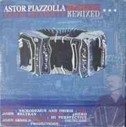 Astor Piazzolla - Remixed