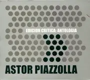 Double CD - Astor Piazzolla - Edición Critica: Antología - Digipak gatefold