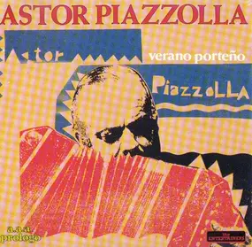 Astor Piazzolla - Verano Porteño