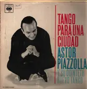 LP - Astor Piazzolla Y Su Quinteto - Tango Para Una Ciudad - Mono