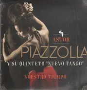 Astor Piazzolla Y Su Quinteto "Nuevo Tango" - Nuestro Tiempo