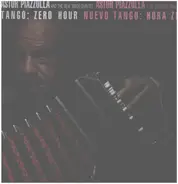 Astor Piazzolla - Tango: Zero Hour