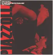 LP - Astor Piazzolla - The Rough Dancer And The Cyclical Night (Tango Apasionado)