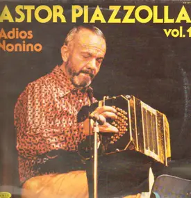 Astor Piazzolla - Adios Nonino