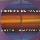 Double LP - Astor Piazzolla - Histoire Du Tango