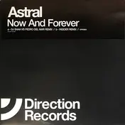 The Astral - Now And Forever