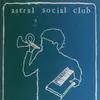 LP - astral social club - Plug Music Ramoon
