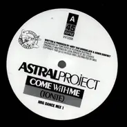Astral Project - Come With Me (Tonite)
