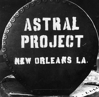 Astral Project - New Orleans La.