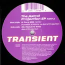 12inch Vinyl Single - Astral Projection - The Astral Projection EP Part 2