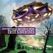 Astralasia - Something Somewhere