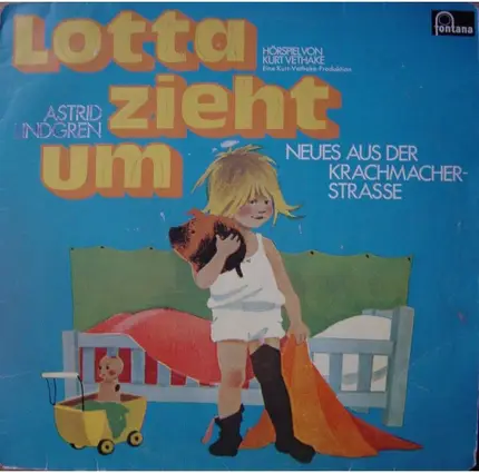 Astrid Lindgren , Kurt Vethake - Lotta zieht um