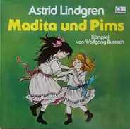 Astrid Lindgren - Madita und Pim