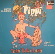 LP - Astrid Lindgren - Pippi In Taka-Tuka-Land