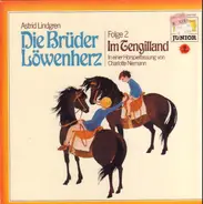 Astrid Lindgren - Die Brüder Löwenherz - Folge 2: Im Tengilland