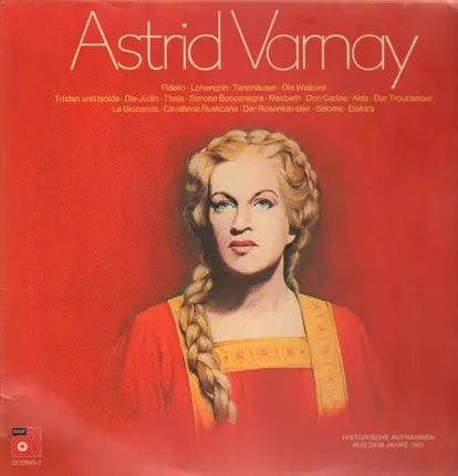 Astrid Varnay - Historische Aufnahmen aus dem Jahre 1951