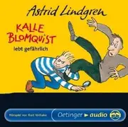 CD - Astrid Lindgren - Kalle Blomquist Lebt Gefährlich
