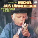 LP - Astrid Lindgren - Michel Aus Lönneberga - Immer Dieser Michel
