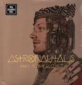 Astronautalis - This Is Our Science