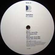12'' - Astrotrax - It's Over