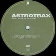 Astrotrax - The Energy Part 1