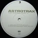 12'' - Astrotrax - The Energy Part 2