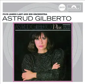 Astrud Gilberto - Astrud Gilberto Plus the James Last Orchestra