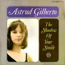 LP - Astrud Gilberto - The Shadow Of Your Smile