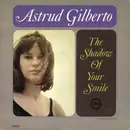 LP - Astrud Gilberto - The Shadow Of Your Smile - Mono
