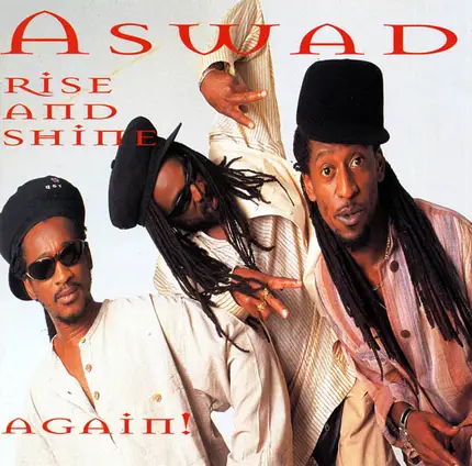 Aswad - Rise and Shine Again!