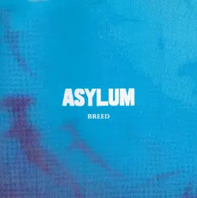 The Asylum - Breed