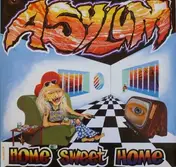 The Asylum - Home Sweet Home