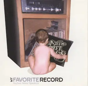 Asylum Street Spankers - My Favorite Record