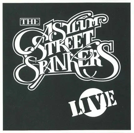 Asylum Street Spankers - Live