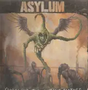 Asylum - Suckling The Mutant Mother
