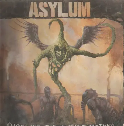 Asylum - Suckling The Mutant Mother