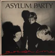 Asylum Party - Borderline