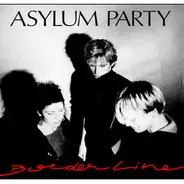 Asylum Party - Borderline