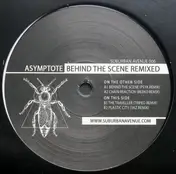Asymptote - Behind The Scene Remixed (Psyk, Reeko, Tripeo, 3KZ)