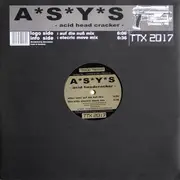 12'' - Asys - Acid Head Cracker