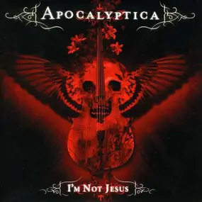 Apocalyptica - I'M NOT JESUS