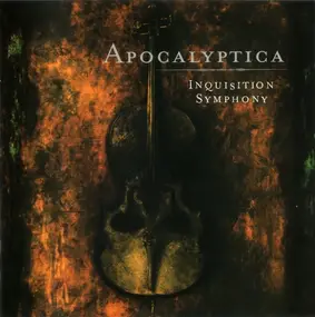 Apocalyptica - Inquisition Symphony