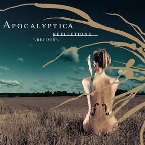 Apocalyptica - Reflections Revised (2lp/Gatefold/180g+cd)