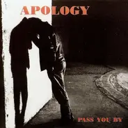 Apology - Pass You By