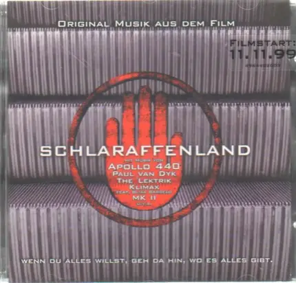 Apollo 440 / Paul van Dyk,Klimax / MK II a.o. - Schlaraffenland